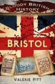 Bristol Bloody British History