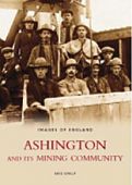 Ashington and its Mining Community 
