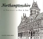 Northamptonshire: A Portrait in Pen and Ink