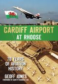 Cardiff Airport at Rhoose