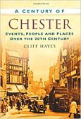 Chester  A Century of