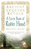 Ancient Legends Retold Tales of Robin Hood RPUC