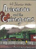 Aviemore and The Cairngorms - 40 Shorter Walks D