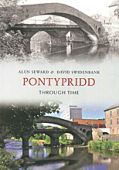 Pontypridd Through Time 