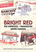 Bright Red: Liverpool - Manchester Matches OP