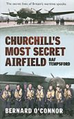 Churchills most secret airfield RAF Tempsford PB