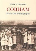 Cobham From Old Photographs