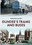 Dundees Trams and Buses