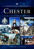 Chester - An A to Z of Local History OP