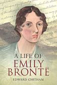 A Life of Emily Bronte