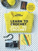 Learn to Crochet, Love to Crochet